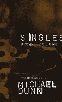 bokomslag Suffer Singles Brown Volume