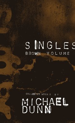 bokomslag Suffer Singles Brown Volume