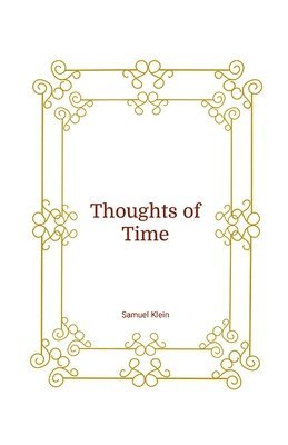 Thoughts of Time 1