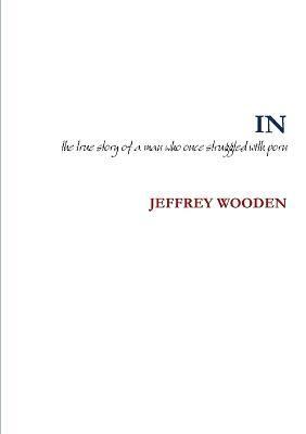Jeffrey Wooden - In, Häftad
