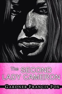 bokomslag The Second Lady Cameron