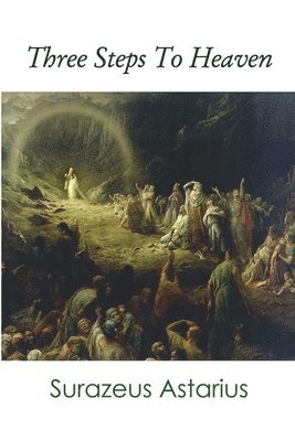Surazeus Astarius - Three Steps To Heaven, Häftad