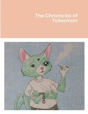 bokomslag Chronicles of Tokermon
