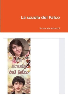 Emanuela Molaschi, Emanuela MOLASCHI - scuola del Falco, Häftad