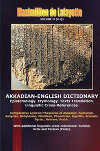 bokomslag Akkadian-English Dictionary. Volume II (G-Q)
