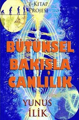 Butunsel Bakisla Canlilik 1