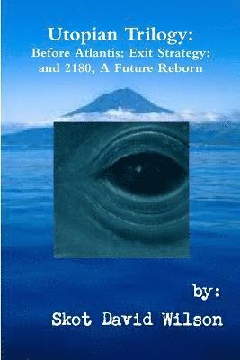 Utopian Trilogy