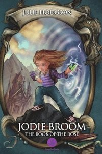 bokomslag Jodie Broom .the Book of the Rose
