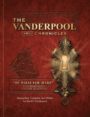 bokomslag The Vanderpool Family Chronicles