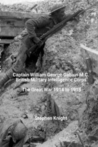 bokomslag Captain William George Gabain M.C.