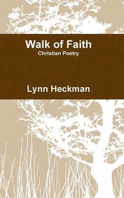 Walk of Faith 1