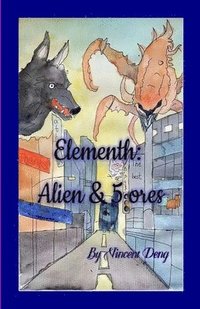 bokomslag Elementh Alien & 5 Ores