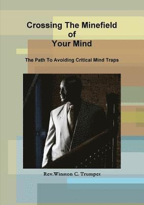 Crossing The Minefield Of Your Mind 1