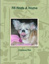 bokomslag Fifi Finds A Home