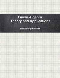 bokomslag Linear Algebra Theory and Applications