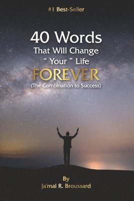 bokomslag Forty words That Will Change Your Life Forever!