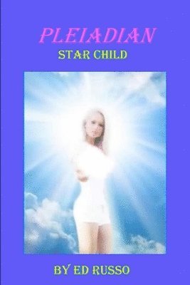Pleiadian Star Child 1