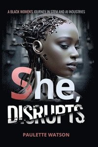 bokomslag She, DISRUPTS