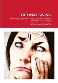 bokomslag The Final Swing