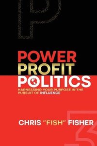 bokomslag Power Profit Politics