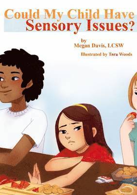 Megan Davis - Could My Child Have Sensory Issues?, Häftad