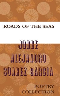 bokomslag Roads of the Seas