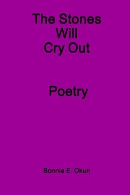 Stones Will Cry Out 1