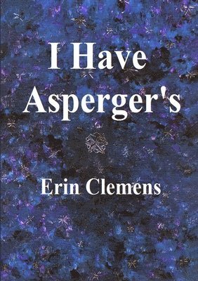 bokomslag I Have Asperger's