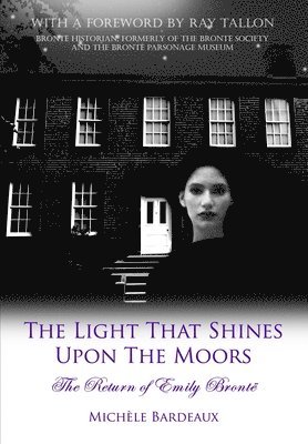 The Light That Shines Upon The Moors 1