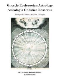 bokomslag Gnostic Rosicrucian Astrology