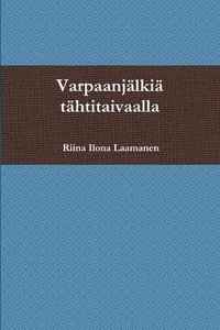 bokomslag Varpaanjlki thtitaivaalla