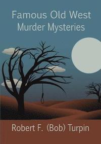 bokomslag Famous Old West Murder Mysteries