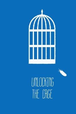 Unlocking The Cage 1