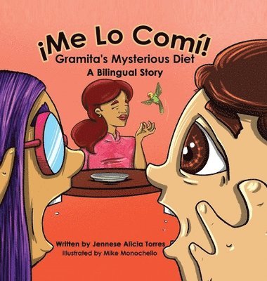 bokomslag Me Lo Com! Gramita's Mysterious Diet