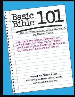 bokomslag Basic Bible 101 The Old Testament Student Workbook