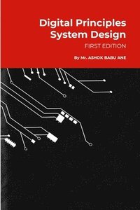 bokomslag Digital Principles System Design