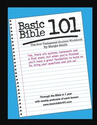 Basic Bible 101 New Testament Student Workbook 1