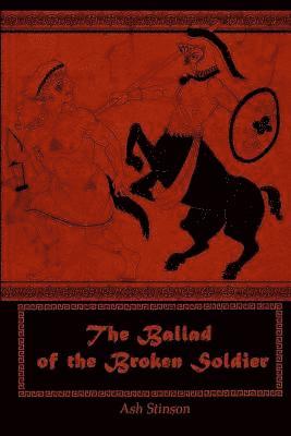 bokomslag Ballad of the Broken Soldier
