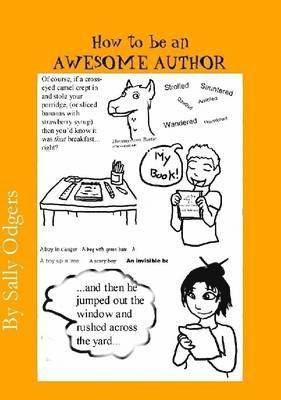 How to be an Awesome Author 1