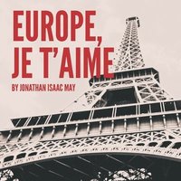 bokomslag Europe Je T'aime