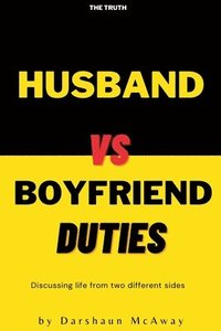 bokomslag Husband vs Boyfriend Duties