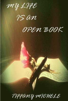 bokomslag My Life is an Open Book