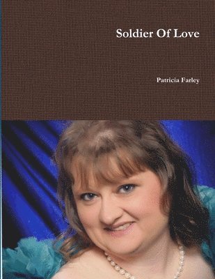 bokomslag Soldier Of Love