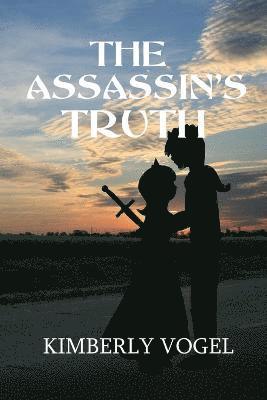 Kimberly Vogel - Assassin's Truth, Häftad