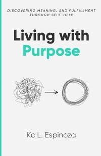 bokomslag Living with Purpose