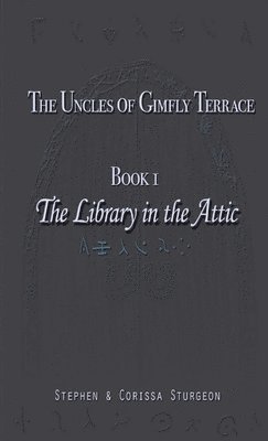 Stephen Sturgeon, Corissa Sturgeon - Library in the Attic, Häftad