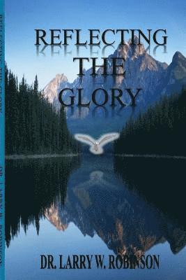 Reflecting the Glory