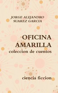 bokomslag Oficina Amarilla