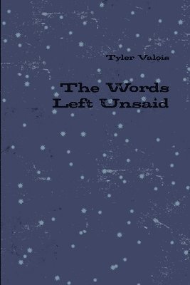 bokomslag Words Left Unsaid