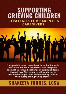 Supporting Grieving Children 1